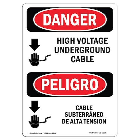Signmission Safety Sign, OSHA, 24" Height, Rigid Plastic, High Voltage Underground Cable Spanish OS-DS-P-1824-VS-1335